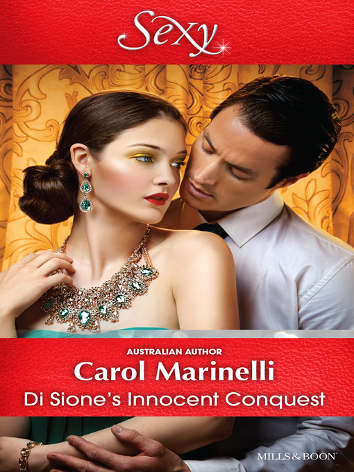 Title details for Di Sione's Innocent Conquest by Carol Marinelli - Available